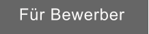 Für Bewerber